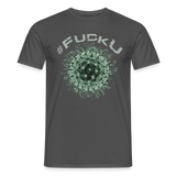 The Original #FuckU T-Shirt - charcoal grey