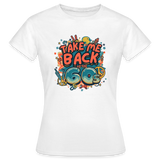 TakeMeBack to the 60s Women's T-Shirt - white