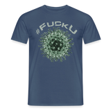 The Original #FuckU T-Shirt - dark denim