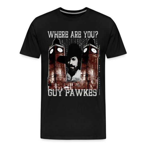 Guy Fawkes - Where Are You? T-Shirt - black