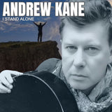 ANDREW KANE - I STAND ALONE - CD/DOWNLOAD/ONLINE