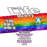 The Life Medley - Jayne Edwards with BONUS New version by Kim Yarborough
