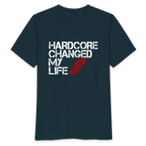 Hardcore Changed My Life -T-Shirt_EU - navy