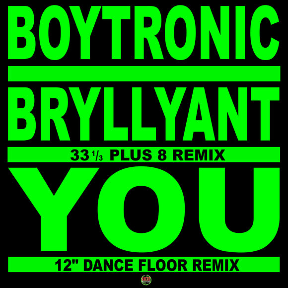 Boytronic - Bryllyant