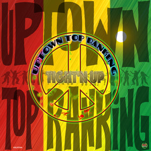 Tight N Up - Uptown Top Ranking - Album