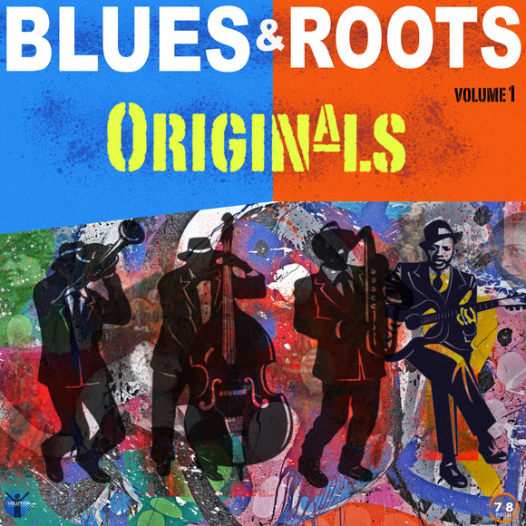 Blues & Roots Originals - Various Artists  Vol. 1