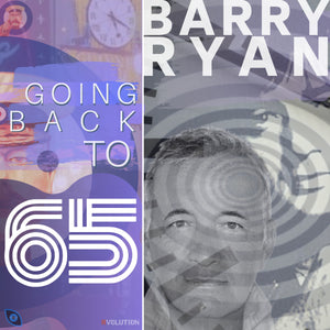 Barry Ryan - Going Back to 65