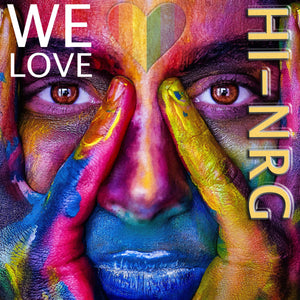 WE LOVE HI-NRG - Various Artists