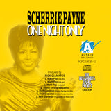 Scherrie Payne - One Night Only