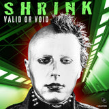 Shrink - Valid or Void - Single