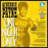 Scherrie Payne - One Night Only