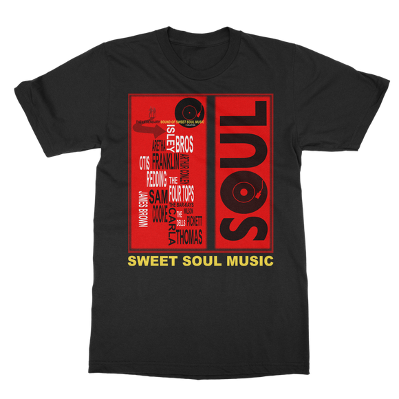 Sweet Soul Sweet Soul Music - Cotton T-Shirt