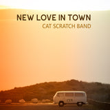 Cat Scratch Band - New Love in Town