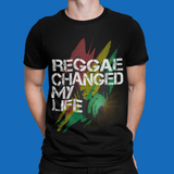REGGAE CHANGED MY LIFE -T-Shirt