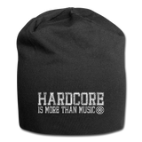 HARDCORE IS MORE THAN MUSIC Official Jersey Beanie - black